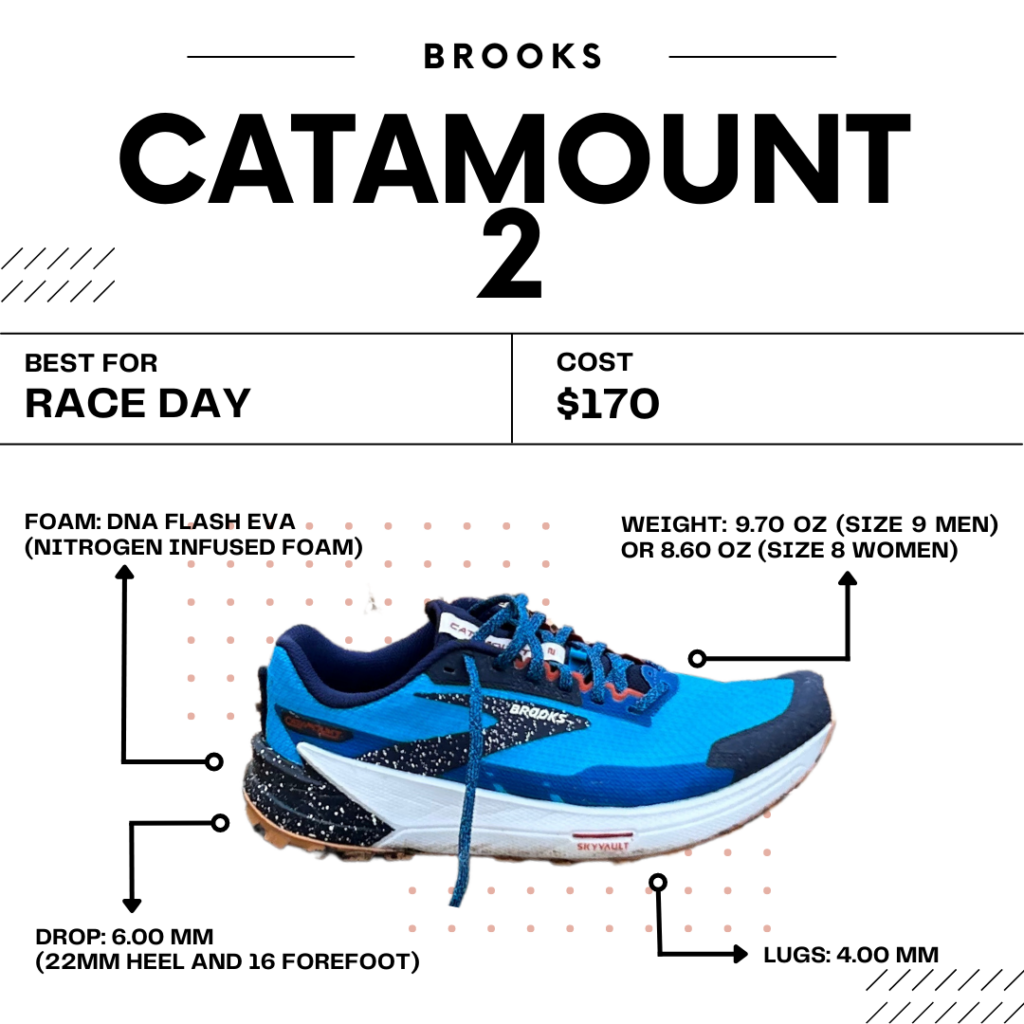 The revamped Catamount 2 by Brooks. 